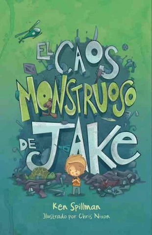 Early readers in Spanish for kids -El Caos monstruoso de Jake