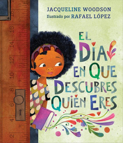 Books in Spanish for kids - El día en que descubres quién eres