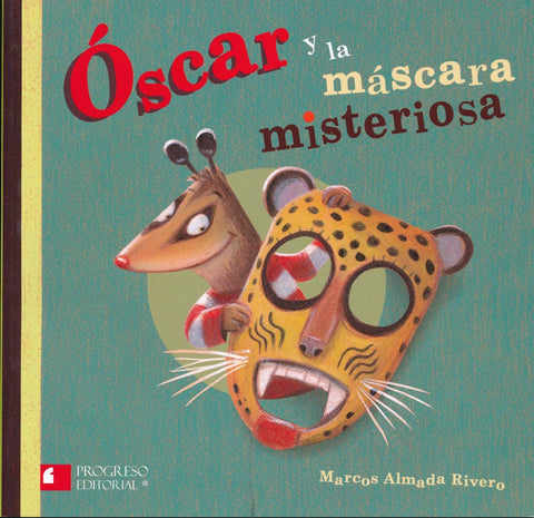 Books in Spanish for kids - Óscar y la máscara misteriosa