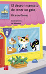 Books in Spanish for kids - El deseo insensato de tener un gato