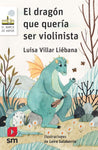 El dragón que quería ser violinista