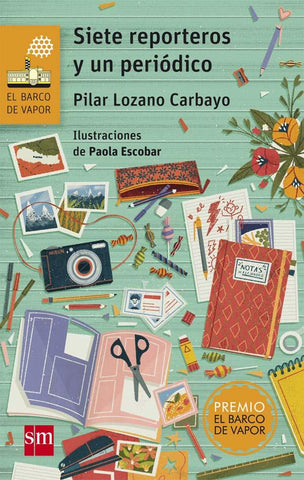 Chapter books in Spanish for kids - Siete reporteros y un periódico