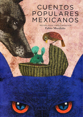 Books in Spanish for kids - Cuentos populares Mexicanos