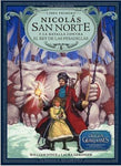 Nicolás San Norte y la batalla contra el Rey de las Pesadillas
